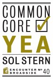 Common Core: Yea & Nay (eBook, ePUB)