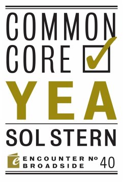 Common Core: Yea & Nay (eBook, ePUB) - Stern, Sol; Wood, Peter W.