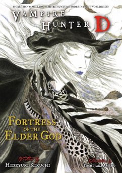 Vampire Hunter D Volume 18: Fortress of the Elder God (eBook, ePUB) - Kikuchi, Hideyuki