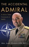 The Accidental Admiral (eBook, ePUB)