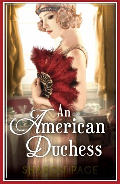 An American Duchess (eBook, ePUB) - Page, Sharon