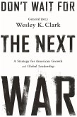 Don't Wait for the Next War (eBook, ePUB)