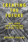 Creating the Future (eBook, ePUB)