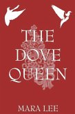 Dove Queen (eBook, ePUB)