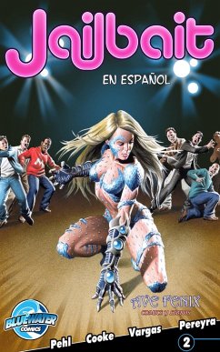 Jailbait (Spanish Edition) Vol.1 # 2 (eBook, ePUB) - Pehl, Mary Jo