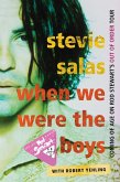 When We Were the Boys (eBook, ePUB)