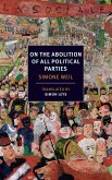On the Abolition of All Political Parties (eBook, ePUB)