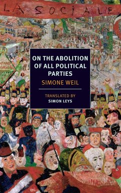 On the Abolition of All Political Parties (eBook, ePUB) - Weil, Simone