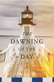 The Dawning of the Day (eBook, ePUB) The Dawning of the Day (eBook, ePUB)