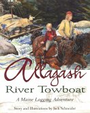 Allagash River Towboat (eBook, ePUB)