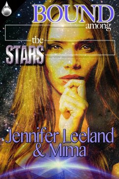 Bound Among the Stars (eBook, ePUB) - Leeland, Jennifer
