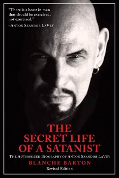 The Secret Life of a Satanist (eBook, ePUB) - Barton, Blanche