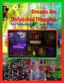 Dreams Are Unfinished Thoughts (eBook, ePUB)