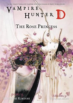 Vampire Hunter D Volume 9: The Rose Princess (eBook, ePUB) - Kikuchi, Hideyuki