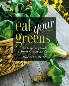 Eat Your Greens (eBook, ePUB) - Kennedy, David Eat Your Greens (eBook, ePUB) - Kennedy, David