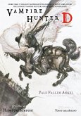 Vampire Hunter D Volume 11: Pale Fallen Angel Parts 1 & 2 (eBook, ePUB)
