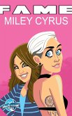 Fame: Miley Cyrus Vol.1 # 1 (eBook, ePUB)