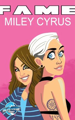 Fame: Miley Cyrus Vol.1 # 1 (eBook, ePUB) - Frizell, Michael