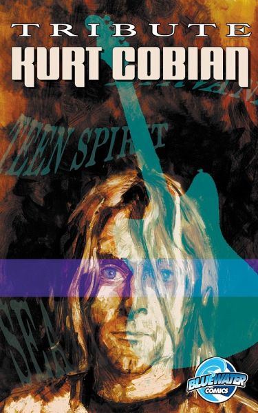 Tribute: Kurt Cobain Bonus Edition Vol.1 # 1 (eBook, ePUB) Tribute: Kurt Cobain Bonus Edition Vol.1 # 1 (eBook, ePUB)