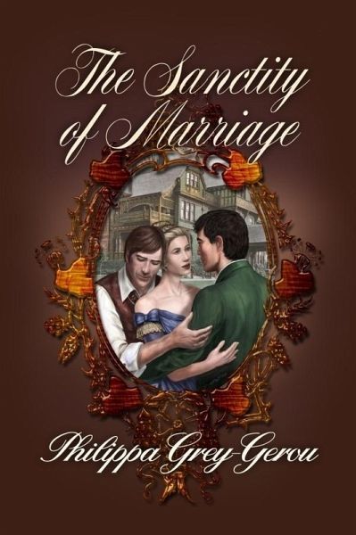 Sanctity of Marriage (eBook, ePUB) Sanctity of Marriage (eBook, ePUB)