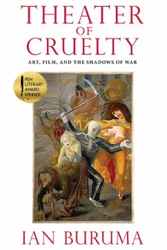 Theater of Cruelty (eBook, ePUB) - Buruma, Ian