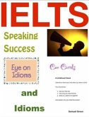 IELTS Speaking Success - Cue Cards and Idioms (eBook, ePUB)