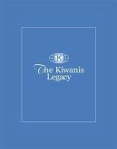 Kiwanis Legacy (eBook, ePUB)