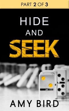 Hide And Seek (Part 2) (eBook, ePUB) - Bird, Amy