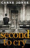 Second To Cry (The Avalon series, Book 2) (eBook, ePUB)