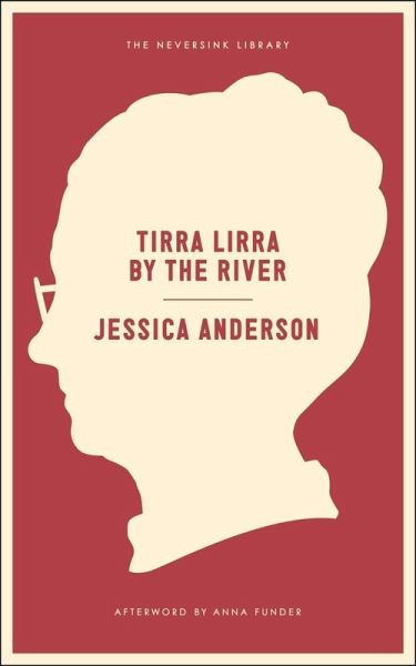 Tirra Lirra by the River (eBook, ePUB) Tirra Lirra by the River (eBook, ePUB)