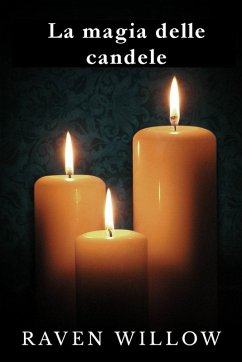 La magia delle candele (eBook, ePUB) - Willow, Raven