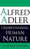 Understanding Human Nature (eBook, ePUB)