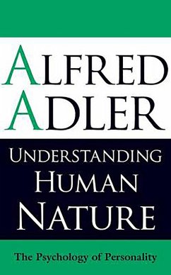 Understanding Human Nature (eBook, ePUB) - Adler, Alfred