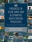 Progress in Slow Sand and Alternative Biofiltration Processes (eBook, PDF)
