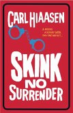 Skink No Surrender (eBook, ePUB)