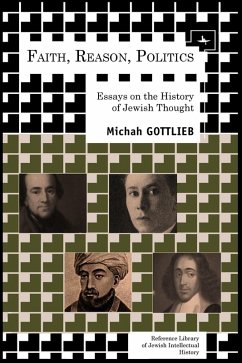 Faith, Reason, Politics (eBook, PDF) - Gottlieb, Michah