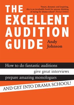 The Excellent Audition Guide (eBook, ePUB) - Johnson, Andy