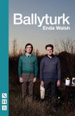 Ballyturk (NHB Modern Plays) (eBook, ePUB)