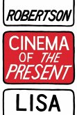Cinema of the Present (eBook, ePUB)