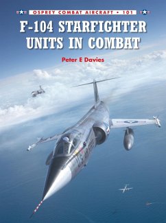 F-104 Starfighter Units in Combat (eBook, ePUB) - Davies, Peter E.