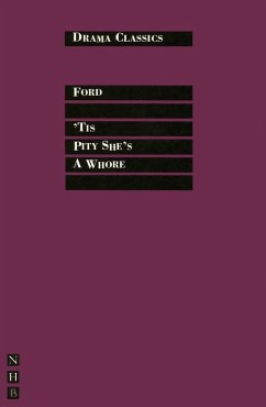 Tis Pity She's a Whore (eBook, ePUB) - Ford, John