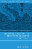 The Legal Reasoning of the Court of Justice of the EU (eBook, ePUB)