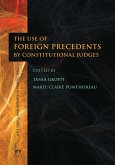 The Use of Foreign Precedents by Constitutional Judges (eBook, ePUB)