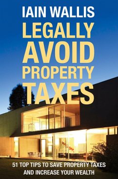 Cover Legally Avoid Property Taxes (eBook, ePUB)