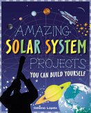 Amazing Solar System Projects (eBook, ePUB)