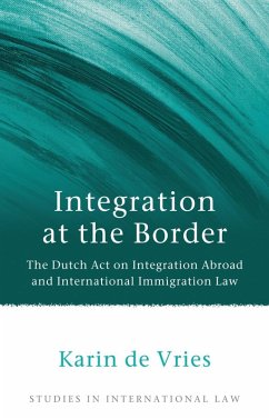 Integration at the Border (eBook, ePUB) - De Vries, Karin