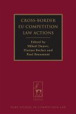 Cross-Border EU Competition Law Actions (eBook, ePUB)