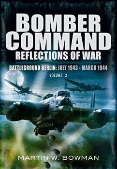 Bomber Command Reflections of War (eBook, PDF) - Bowman, Martin