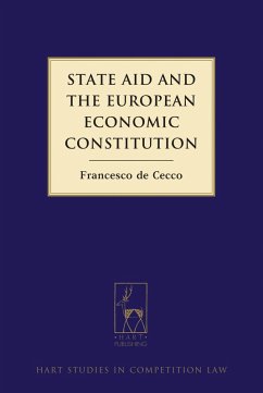 State Aid and the European Economic Constitution (eBook, ePUB) Cover State Aid and the European Economic Constitution (eBook, ePUB)
