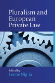 Pluralism and European Private Law (eBook, ePUB)